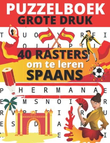 Puzzelboek Grote Druk 40 Rasters Om Spaans Te Leren: Spaanse