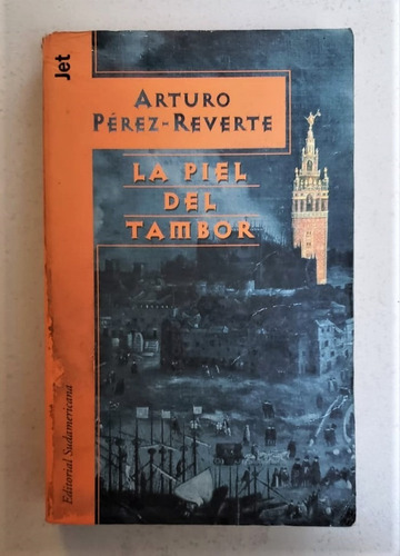 La Piel Del Tambor - Arturo Pérez- Reverte