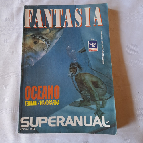 Fantasia Superanual N° 43 - Febrero 1994 - Editorial Columba (Usado)