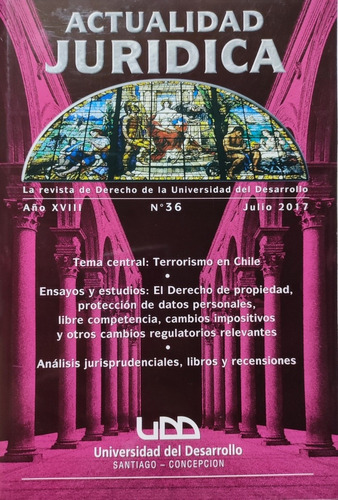 Actualidad Jurídica. Revista De Derecho. Terrorismo En Chile