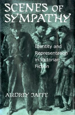Libro Scenes Of Sympathy : Identity And Representation In...