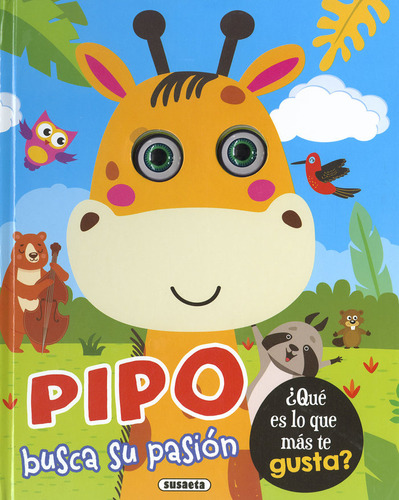 Libro Pipo Busca Su Pasion - Susaeta, Equipo