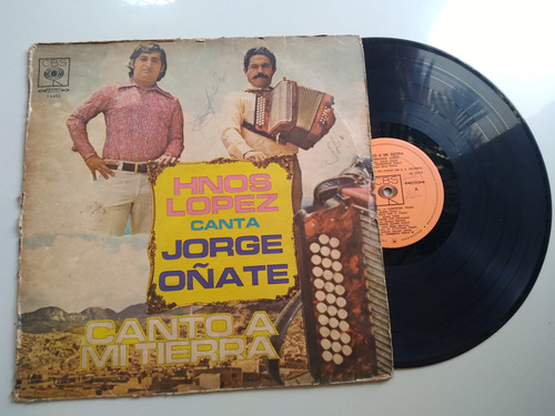 Los Hermanos López Canta Jorge Oñate Canto A Mi Tierra Lp