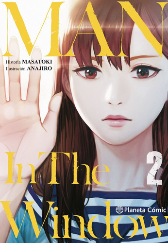 Man In The Window Nã⺠02, De Masatoki. Editorial Planeta Cómic, Tapa Blanda En Español