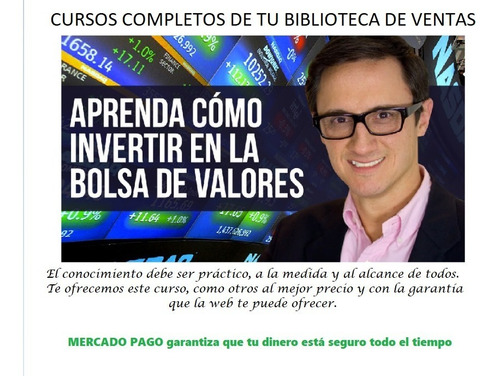 Curso Aprende A Invertir En La Bolsa De Valores - Carlos