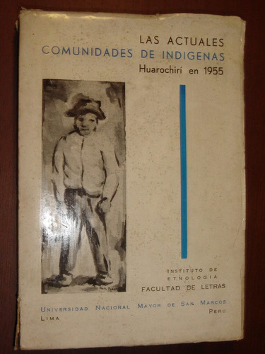 Las Actuales Comunidades Indigenas. Huarochiri En 1955