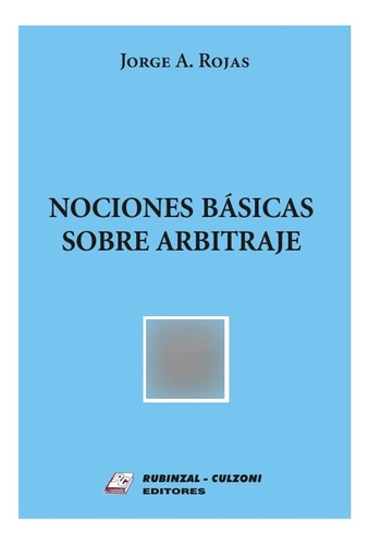 Nociones Básicas Sobre Arbitraje