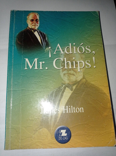 Libro Adiós, Mr. Chips - Editorial Zig-zag (Usado)