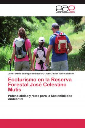 Libro Ecoturismo En La Reserva Forestal Jose Celestino Mu...