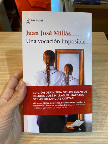 Una Vocación Imposible De Juan José Millás