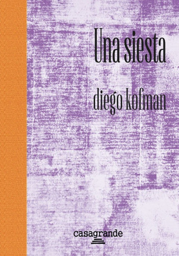 Una Siesta - Diego Kofman