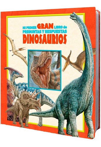 Libro Mi Primer Gran Libro De Preguntas Y Respuestas - Dino