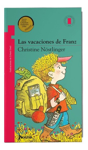 Las Vacaciones De Franz / Christine Nostlinger