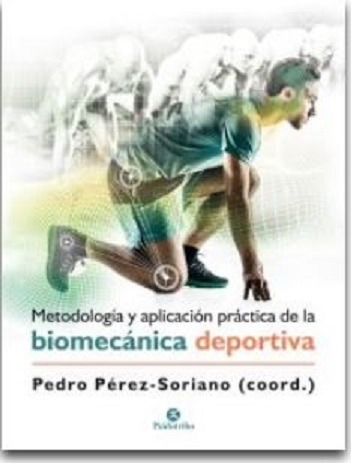 Libro Metodología Y Aplicación De La Biomecánica Deportiva
