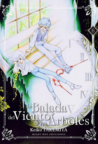 Balada Del Viento Y Los Arboles 06, De Takemiya Keiko. Editorial Milky Way ,ediciones, Tapa Blanda En Español