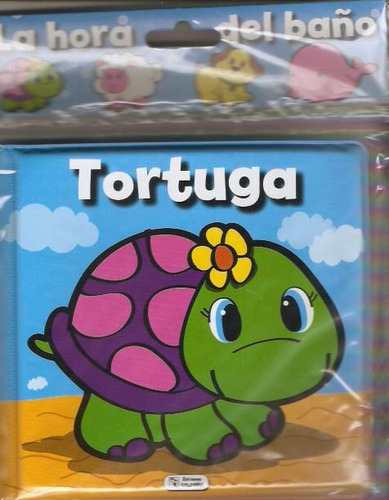 Tortuga. La Hora Del Baño - Editorial Saldaña