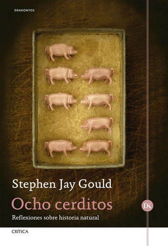 Ocho Cerditos - Gould, Stephen Jay