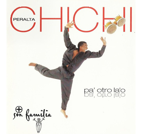 Chichi Peralta Pa Otro Lao 1997 Usa (9/10)