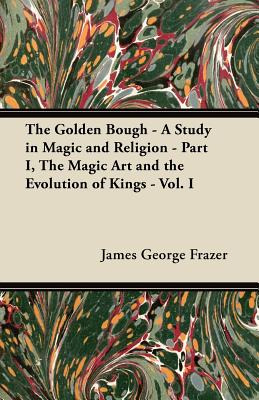 Libro The Golden Bough - A Study In Magic And Religion - ...