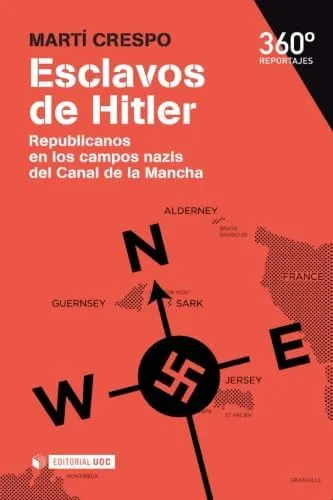 comprar Libro: Esclavos De Hitler Republicanos En Los Campos Nazis