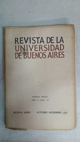 Revista De La Universidad De Buenos Aires - Año I Num 4