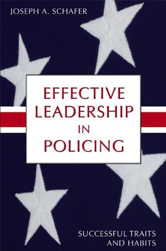 Libro: Effective Leadership In Policing: Successful Traits