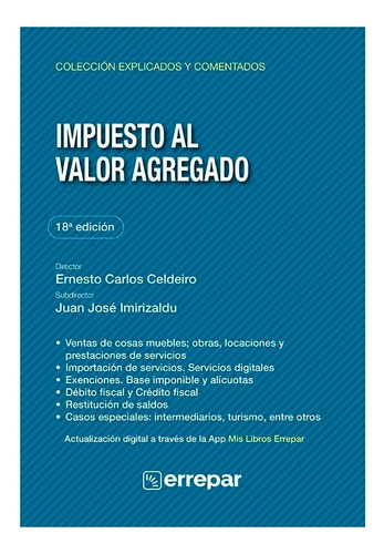 Impuesto Al Valor Agregado Iva - Explicado Y Comentado