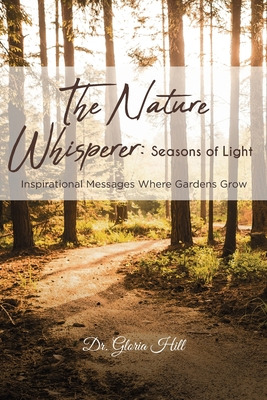 Libro The Nature Whisperer: Seasons Of Light: Inspiration...