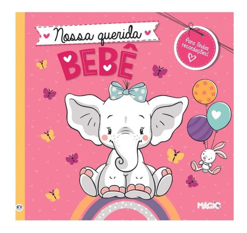 Livro Álbum Do Bebê Menina Com 44 Páginas 25cm X 25cm