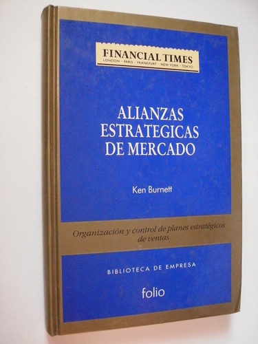 Alianzas Estratégicas De Mercado - Ken Burnett 1994