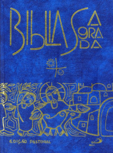 Bíblia Sagrada - Edição Pastoral - Grande Azul