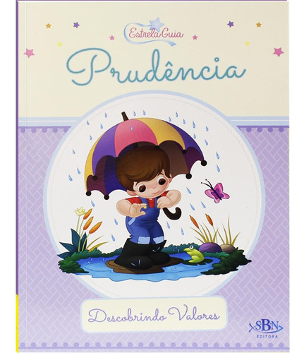 Descobrindo Valores: Prudência (Estrela Guia), de Santos, Suelen Katerine A.. Editora Todolivro Distribuidora Ltda., capa mole em português, 2021