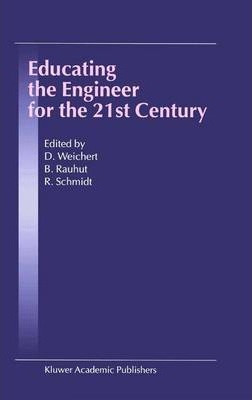 Libro Educating The Engineer For The 21st Century : Proce...