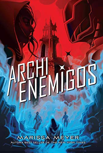 Archienemigos: Trilogia Renegados 2