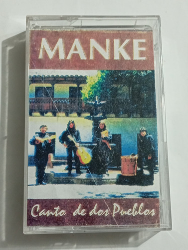 Cassette De Manke Canto De Dos Pueblos (#544- (Usado)