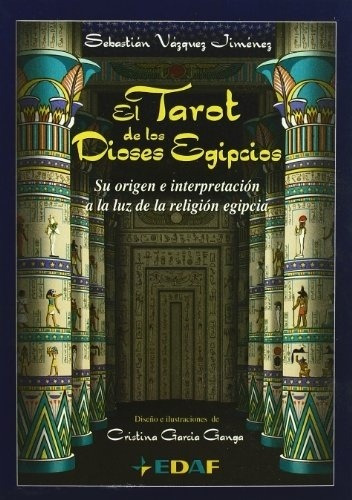 El Tarot De Los Dioses Egipcios C/cartas - Su Origen E Inter