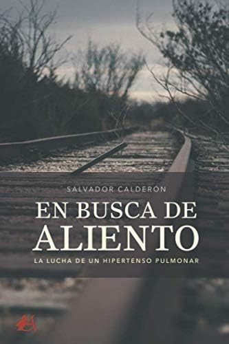Libro: En Busca De Aliento (spanish Edition)