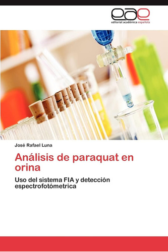 Libro: Análisis Paraquat Orina: Uso Del Sistema Fia Y