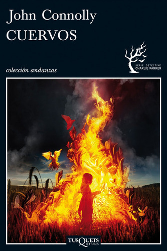 Cuervos, de nolly, John. Andanzas Editorial Tusquets México, tapa blanda en español, 2013
