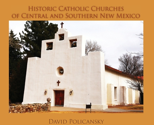 Libro Historic Catholic Churches Of Central And Southern ...