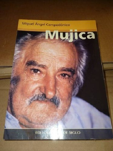 Mujica - Miguel Ángel Campodónico