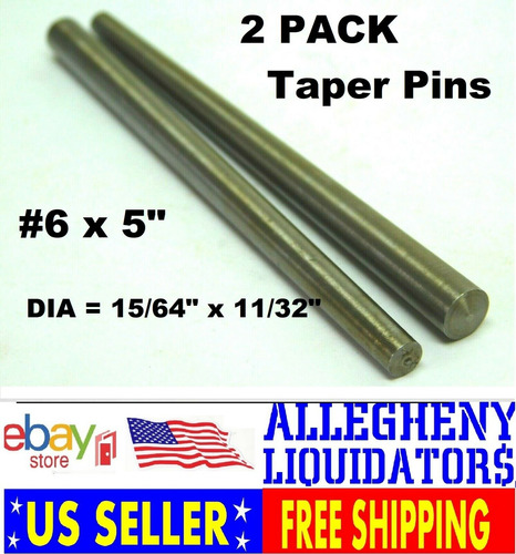 (2 Pack) Plain Steel Taper Pin #6 X 5  Long (thickness = Yyh