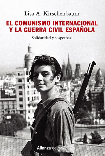 Libro El Comunismo Internacional Y La Guerra Civil Espaã¿...