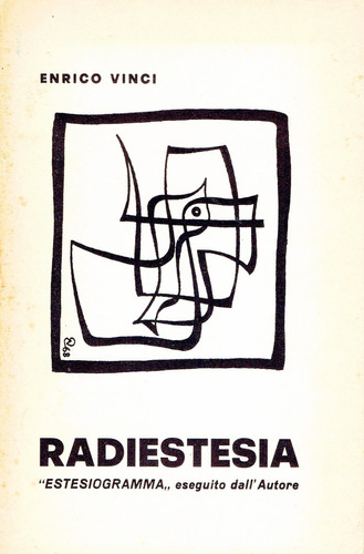 Radiestesia - Enrico Vinci