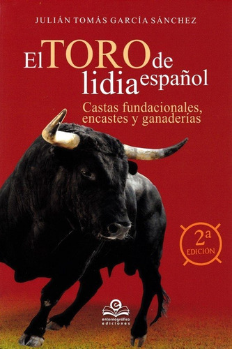 Libro Toro De Lidia Espaã¿ol