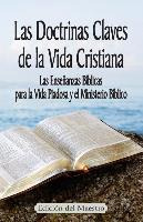 Libro Las Doctrinas Claves De La Vida Cristiana (edicion ...