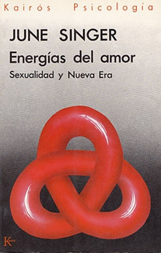 Energías Del Amor, June Singer, Kairós