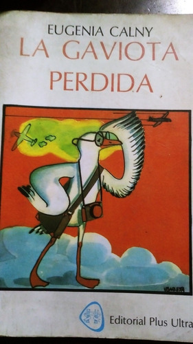 La Gaviota Perdida - Eugenia Calny