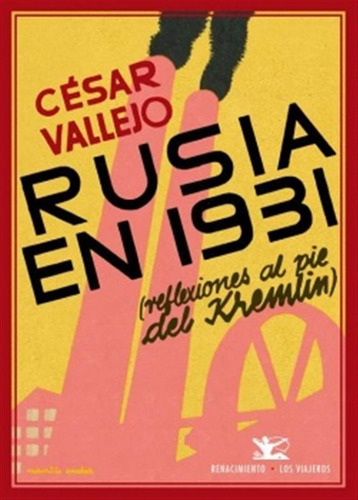 Rusia En 1931   - Vallejo, Cesar 