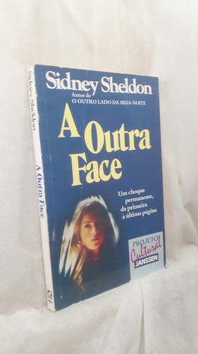 Livro A Outra Face - Sidney Sheldon - Editora Record (Usado)